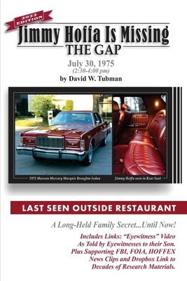 Jimmy Hoffa Is Missing-The Gap: Long-Held Family Secret-Until Now! by Tubman, David W.