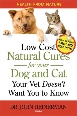 Low Cost Natural Cures for You by Heinerman, John