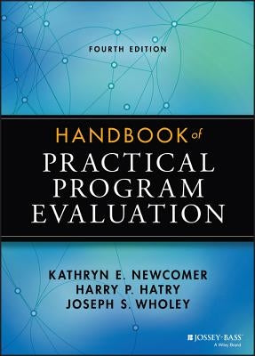 Handbook of Practical Program Evaluation by Hatry, Harry P.