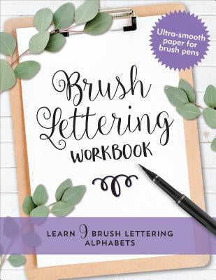 Brush Lettering Workbook by Peter Pauper Press, Inc