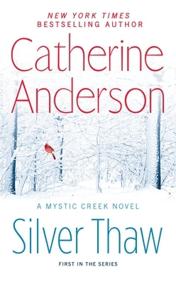 Silver Thaw by Anderson, Catherine