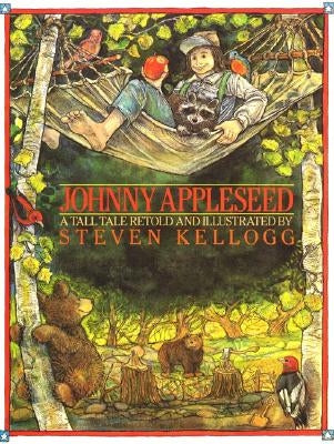 Johnny Appleseed by Kellogg, Steven