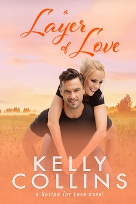 A Layer of Love by Collins, Kelly
