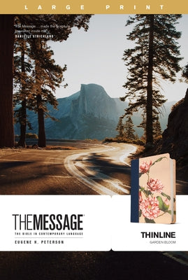 The Message Thinline, Large Print (Leather-Look, Garden Bloom) by Peterson, Eugene H.