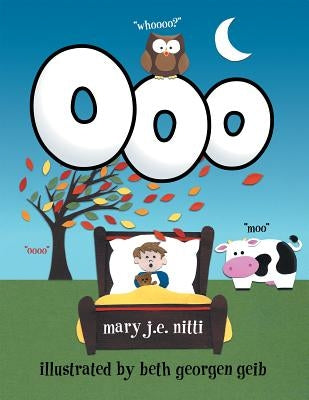 Ooo by Mary J E Nitti