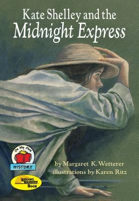 Kate Shelley and the Midnight Express by Wetterer, Margaret K.