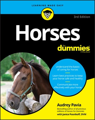 Horses For Dummies, 3rd Edition by Pavia, Audrey