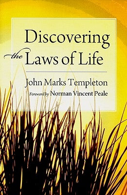 Discovering the Laws of Life by Templeton, Sir John