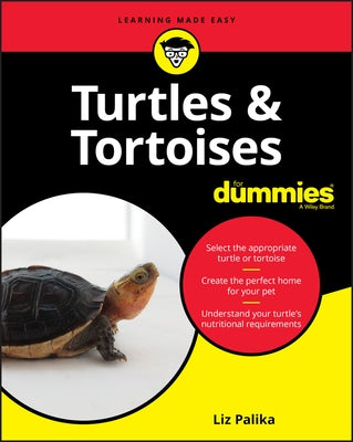 Turtles & Tortoises for Dummies by Palika, Liz