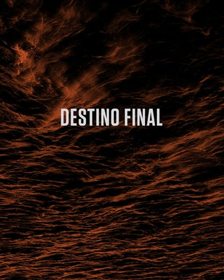 Destino Final: Argentina's Death Flights During the Dirty War by Ceraudo Giancarlo