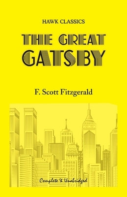 The Great Gatsby by Fitzgerald, F. Scott