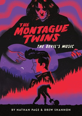 The Montague Twins #2: The Devil's Music by Page, Nathan