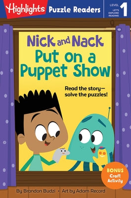 Nick and Nack Put on a Puppet Show by Budzi, Brandon