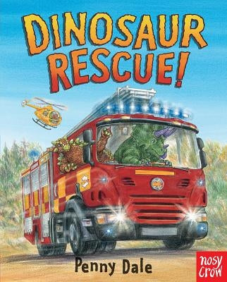 Dinosaur Rescue! by Dale, Penny