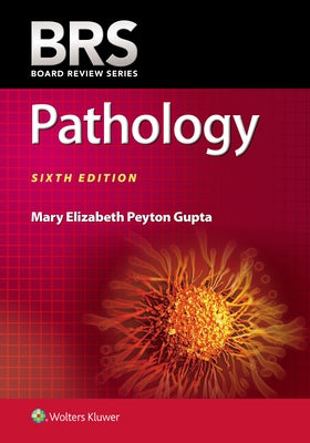 Brs Pathology by Gupta, Mary Elizabeth Peyton