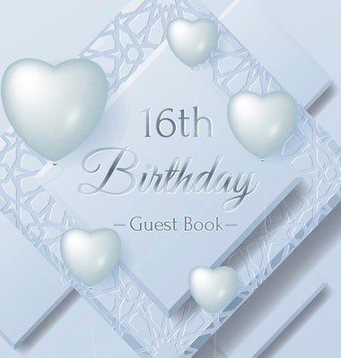 16th Birthday Guest Book: Keepsake Gift for Men and Women Turning 16 - Hardback with Funny Ice Sheet-Frozen Cover Themed Decorations & Supplies, by Of Lorina, Birthday Guest Books