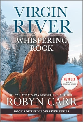 Whispering Rock: A Virgin River Novel by Carr, Robyn