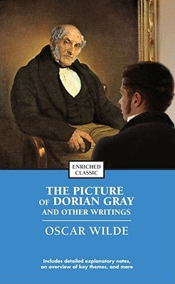 The Picture of Dorian Gray and Other Writings by Wilde, Oscar