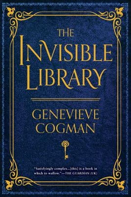 The Invisible Library by Cogman, Genevieve