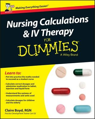 Nursing Calculations and IV Therapy FD - by Boyd, Claire