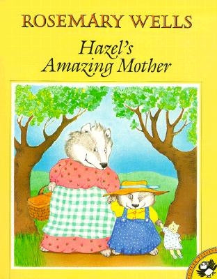 Hazel's Amazing Mother by Wells, Rosemary