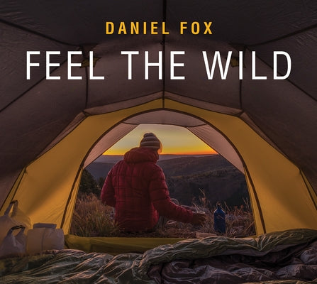 Feel the Wild by Fox, Daniel