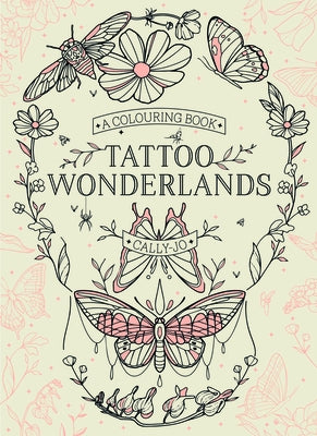 Tattoo Wonderlands: A Colouring Book by Pothecary, Cally-Jo