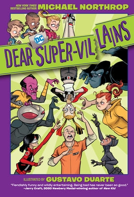 Dear DC Super-Villains by Northrop, Michael