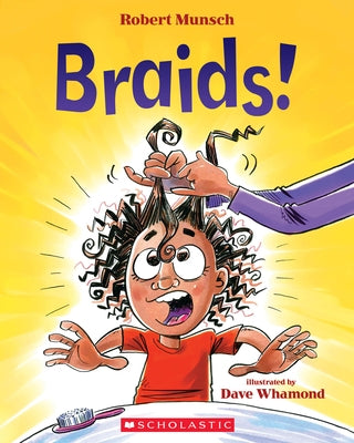 Braids! by Munsch, Robert