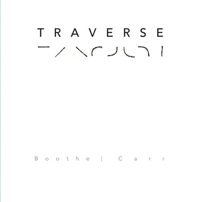 Traverse by Carr, Laurence