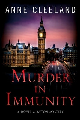 Murder in Immunity: A Doyle & Acton Mystery by Cleeland, Anne