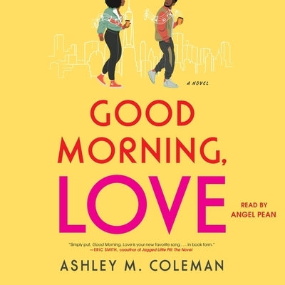 Good Morning, Love by Ashley & Jaquavis