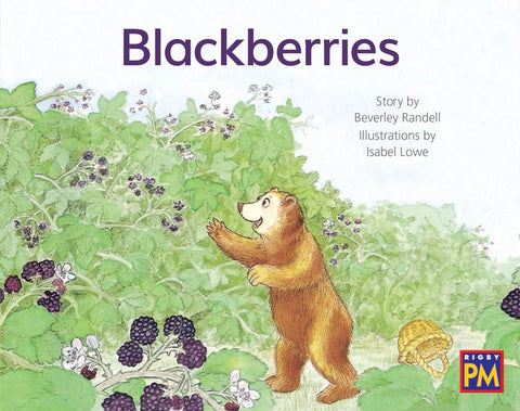 Blackberries: Leveled Reader Yellow Fiction Level 6 Grade 1 by Hmh, Hmh