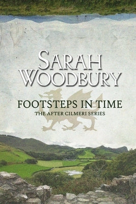 Footsteps in Time by Woodbury, Sarah