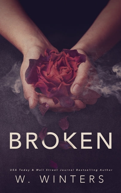 Broken by Winters, W.