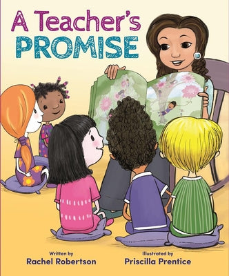 A Teacher's Promise by Robertson, Rachel