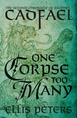 One Corpse Too Many by Peters, Ellis