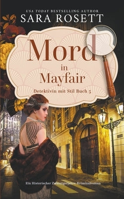 Mord in Mayfair by Rosett, Sara