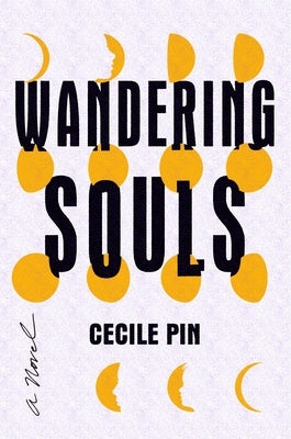 Wandering Souls by Pin, Cecile