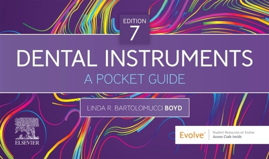 Dental Instruments: A Pocket Guide by Boyd, Linda Bartolomucci