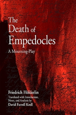 The Death of Empedocles by Holderlin, Friedrich