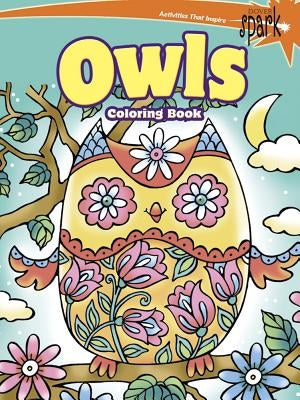 Spark Owls Coloring Book by Dahlen, Noelle