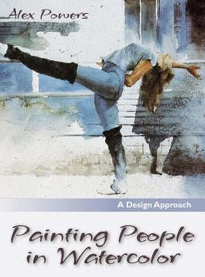 Painting People in Watercolor by Powers, Alex