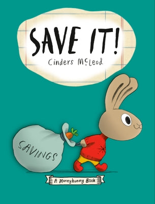 Save It! by McLeod, Cinders