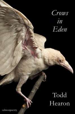 Crows in Eden by Hearon, Todd