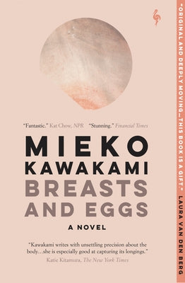 Breasts and Eggs by Kawakami, Mieko