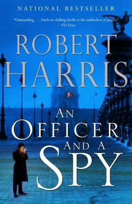 An Officer and a Spy: A Spy Thriller by Harris, Robert