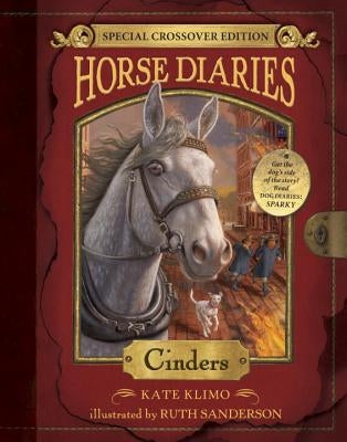 Horse Diaries #13: Cinders (Horse Diaries Special Edition) by Klimo, Kate