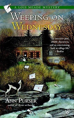 Weeping on Wednesday by Purser, Ann