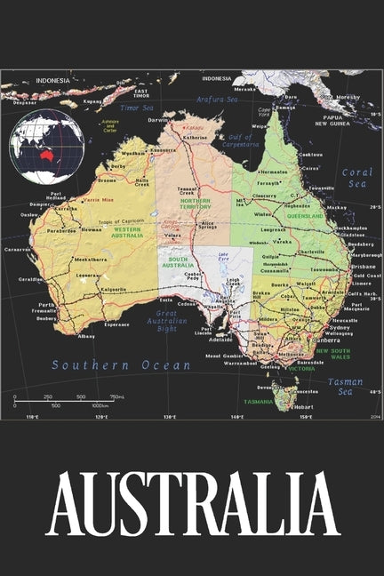 Australia: Map of Australia Notebook- Gift for Travelers by Journals, Clementine